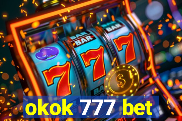 okok 777 bet